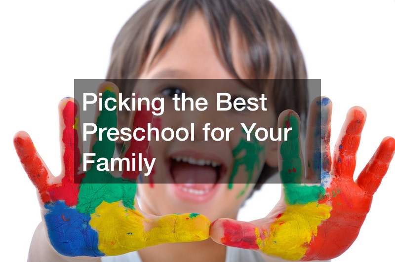 Picking the Best Preschool for Your Family