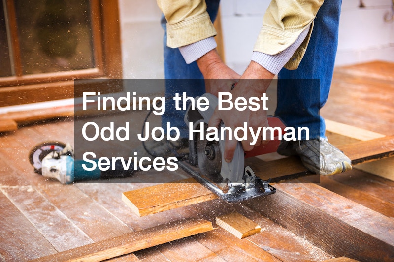 Finding the Best Odd Job Handyman Services